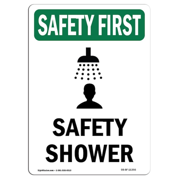 Safety Sign, OSHA SAFETY FIRST, 5" Height, Safety Shower, Portrait, 10PK